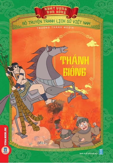 Bộ Truyện Tranh Lịch Sử Việt Nam - Khát Vọng Non Sông: Thánh Gióng