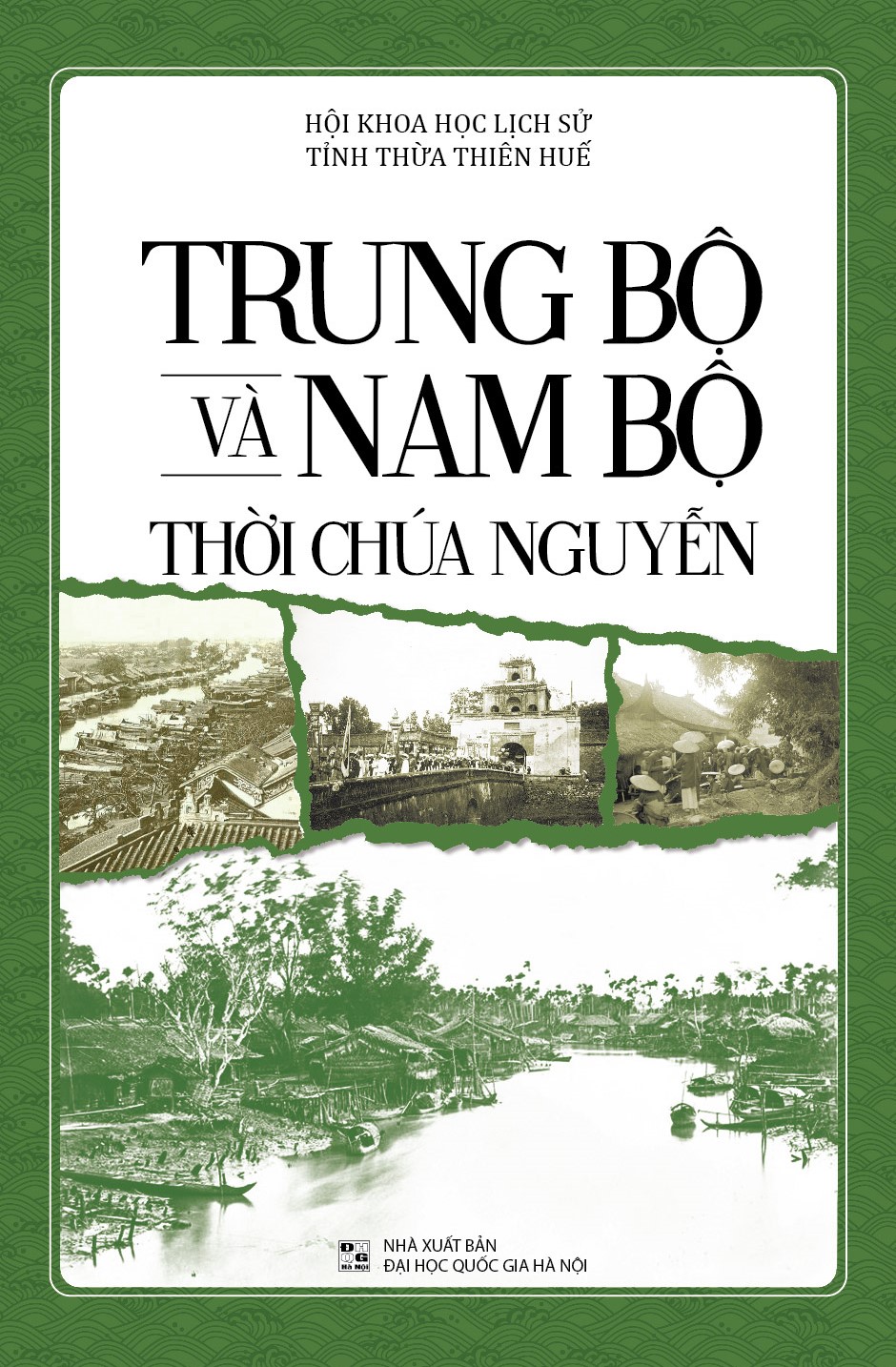 Trung Bộ Và Nam Bộ Thời Chúa Nguyễn