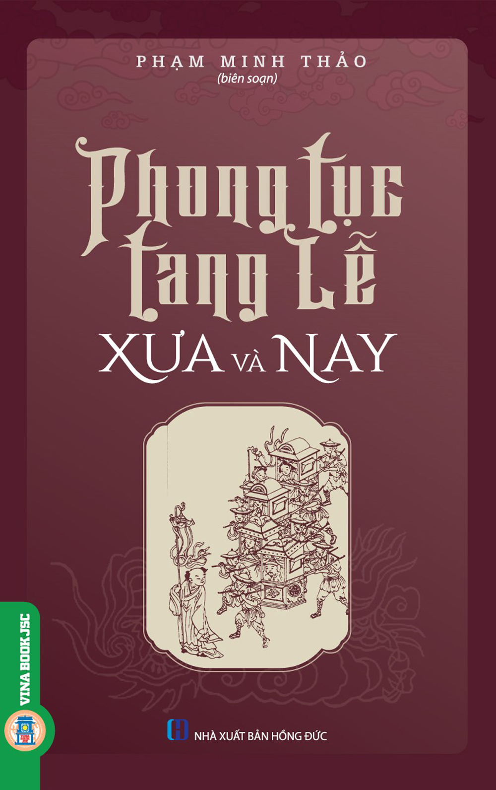 Phong Tục Tang Lễ Xưa Và Nay