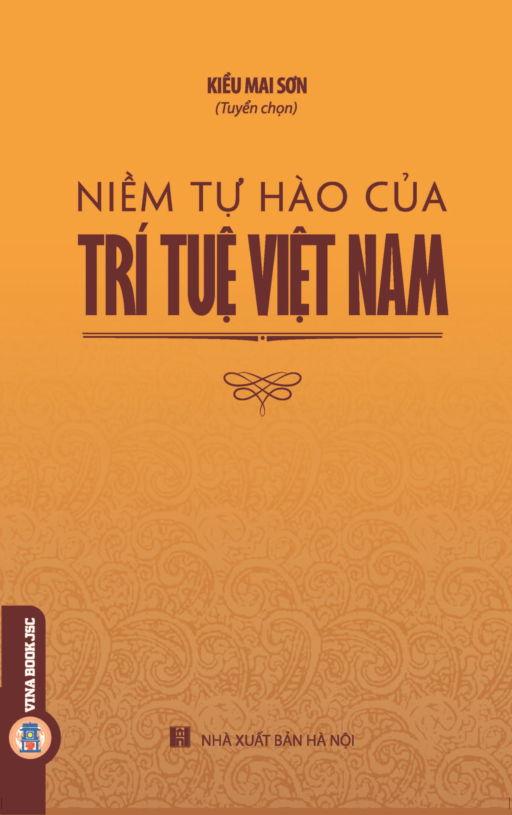 Niềm Tự Hào Của Trí Tuệ Việt Nam