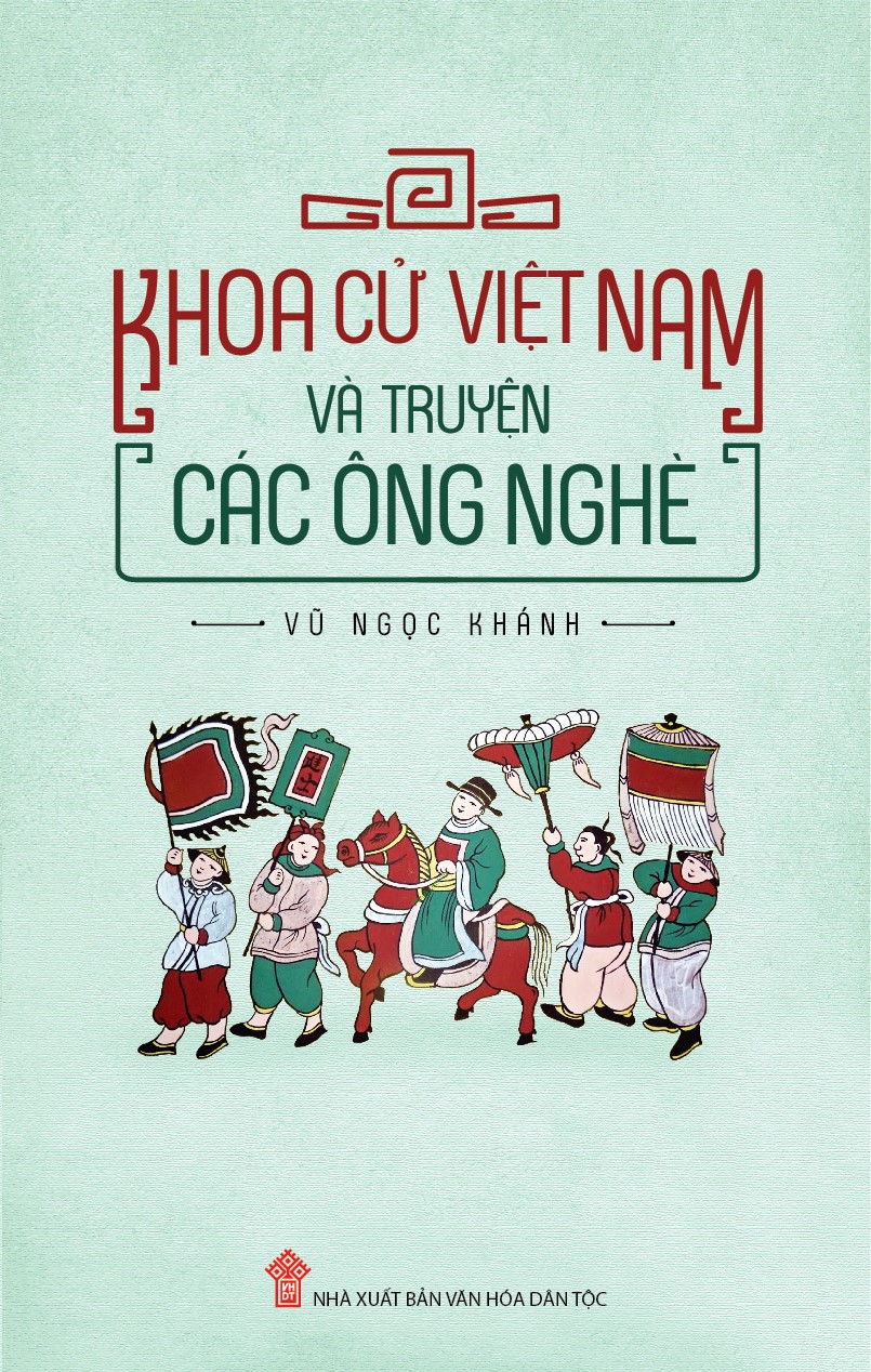 Khoa Cử Việt Nam Và Truyện Các Ông Nghè