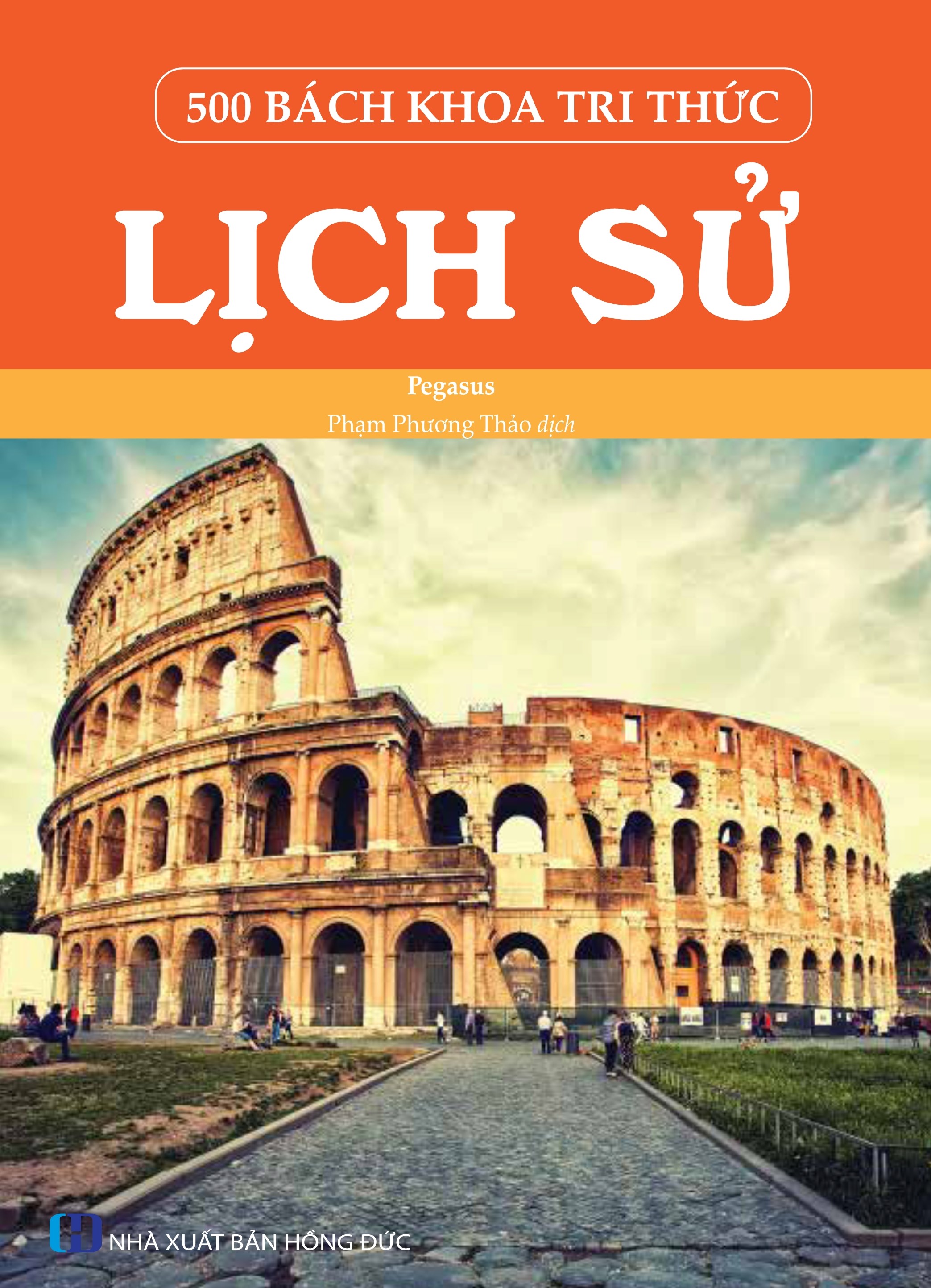 500 Bách Khoa Tri Thức - Lịch Sử