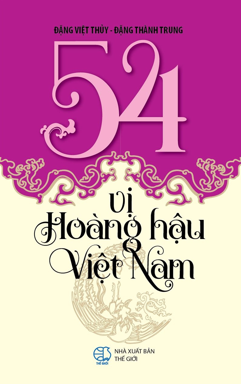 54 Vị Hoàng Hậu Việt Nam