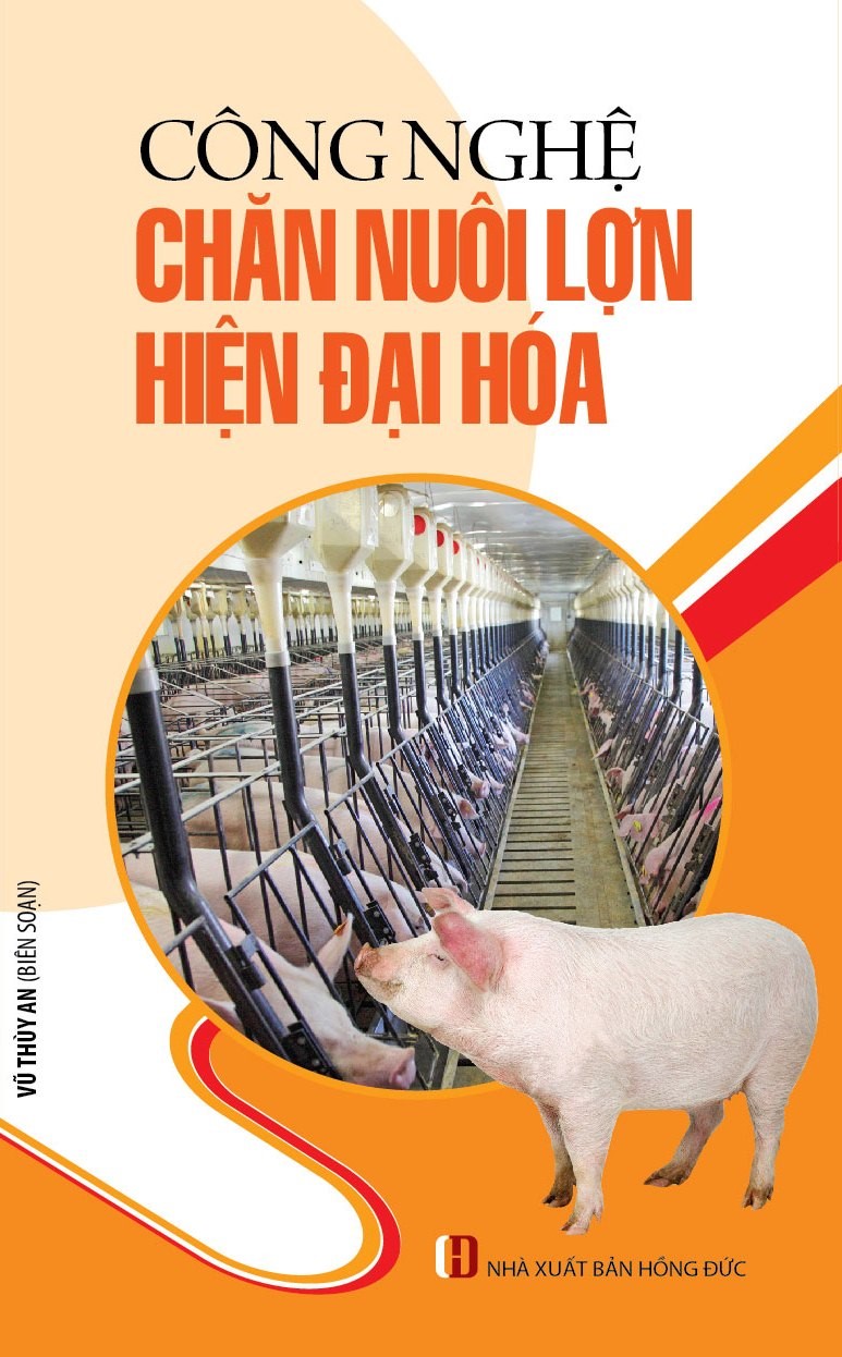 Công Nghệ Chăn Nuôi Lợn Hiện Đại Hóa