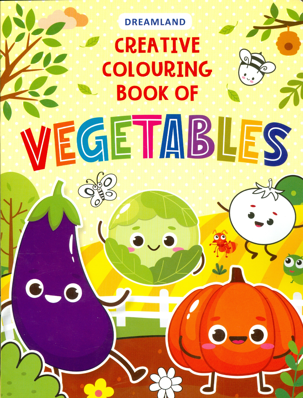 Creative Colouring Book Of Vegtables (Sách Tô Màu Sáng Tạo Về Rau Quả)