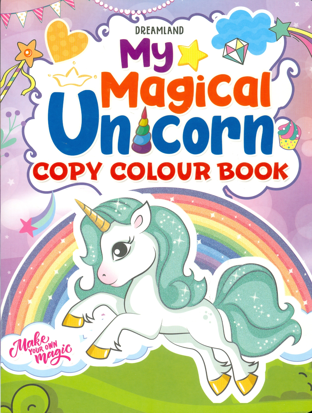 My Magical Unicorn - Copy Colour Book (Kỳ Lân Huyền Diệu Của Tôi - Sách Tô Màu)