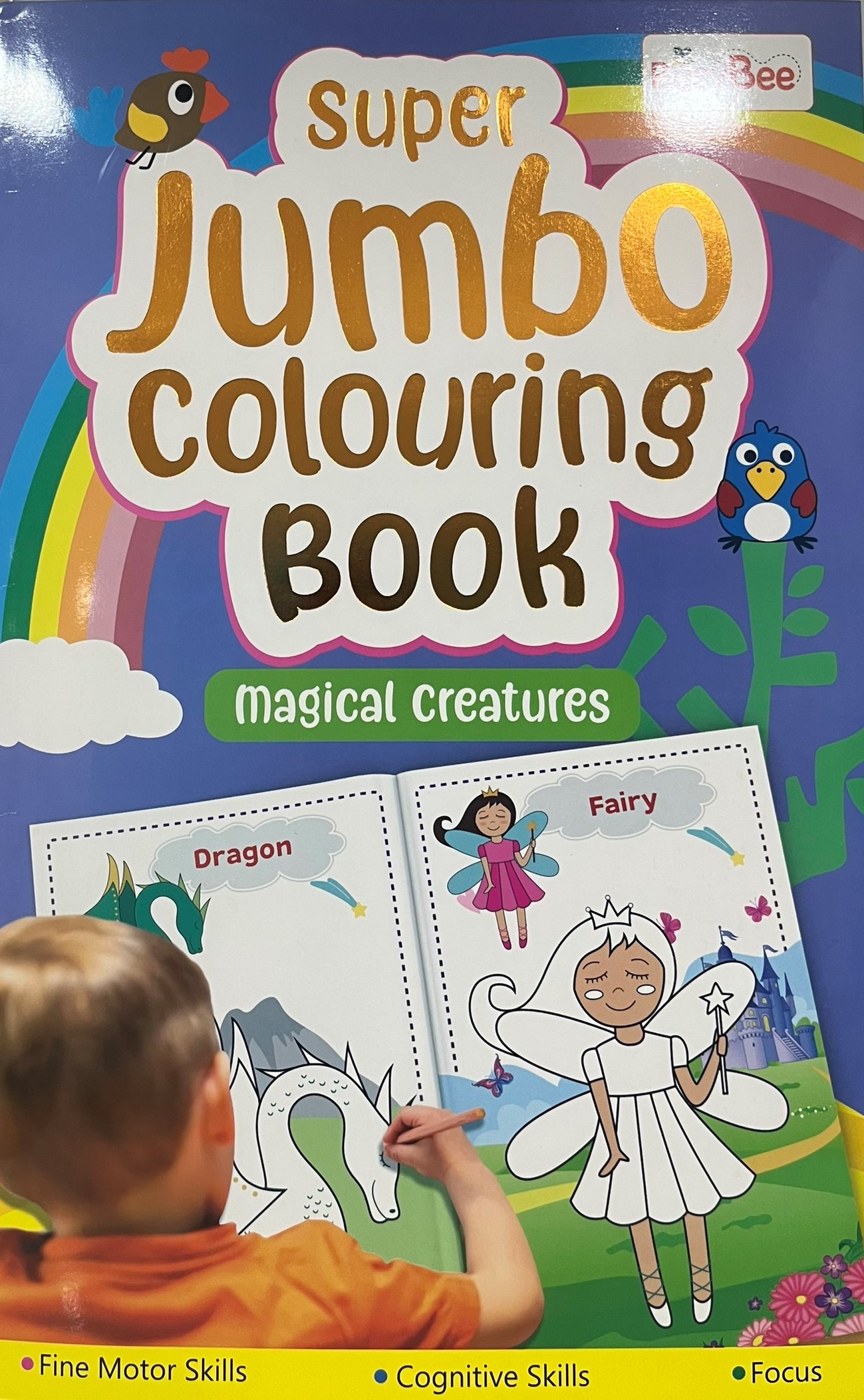 Super Jumbo Colouring Book - Magical Creatures (Sách tô màu khổ lớn - Sinh vật kỳ thú)