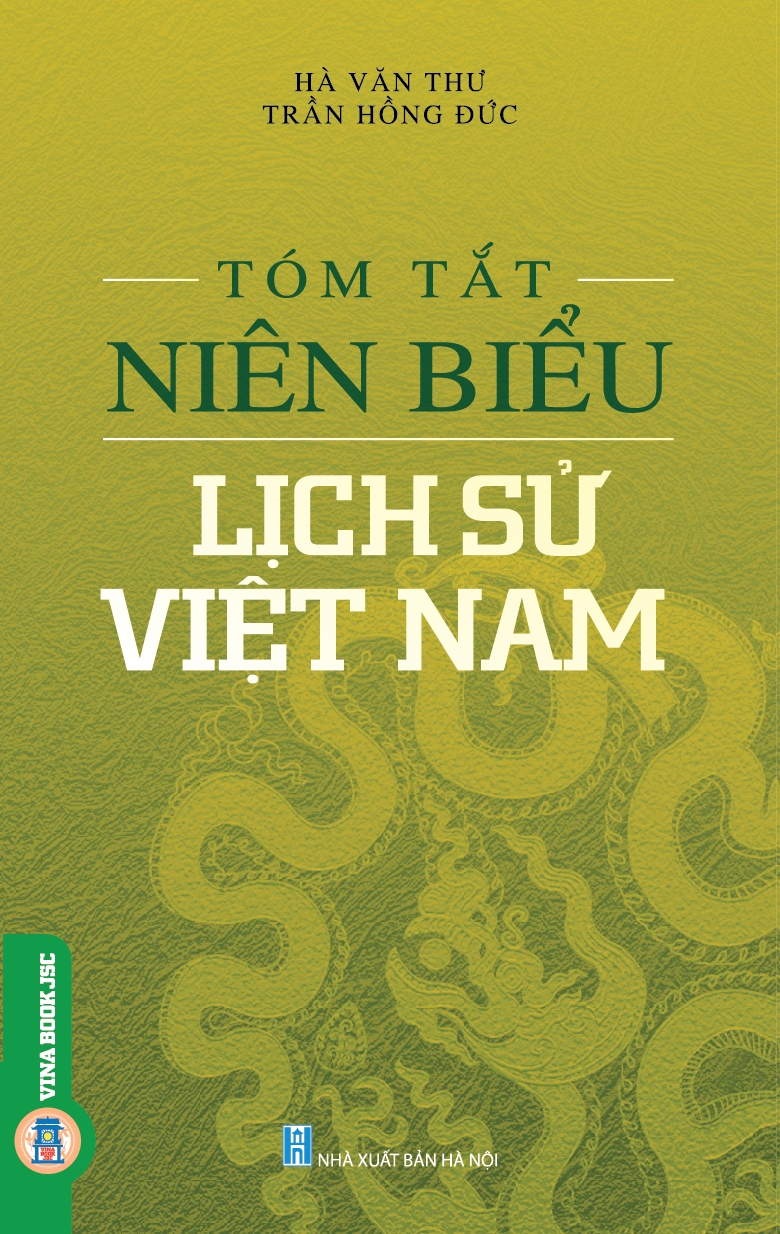 Tóm Tắt Niên Biểu Lịch Sử Việt Nam