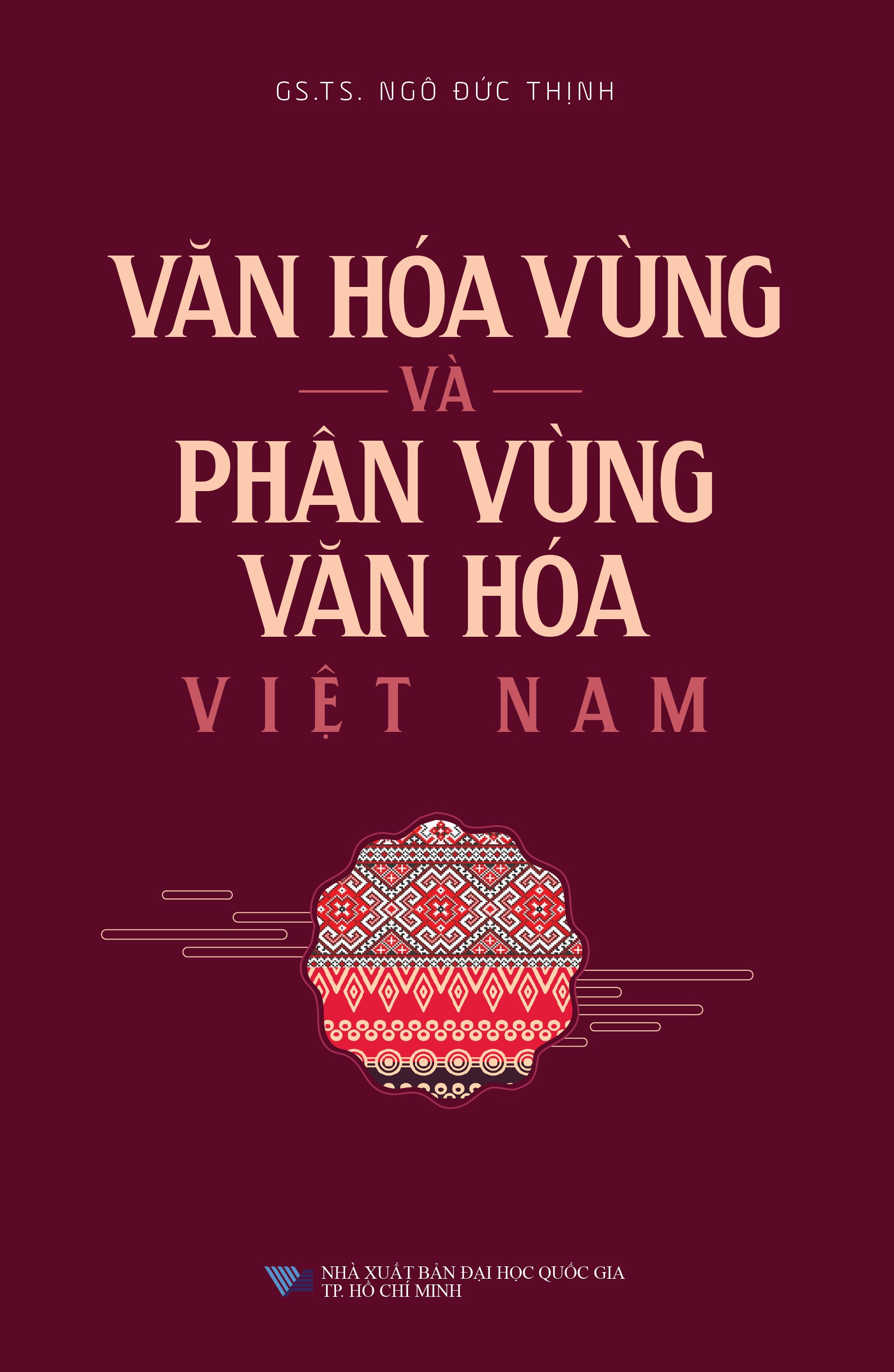 Văn Hóa Vùng Và Phân Vùng Văn Hóa Việt Nam