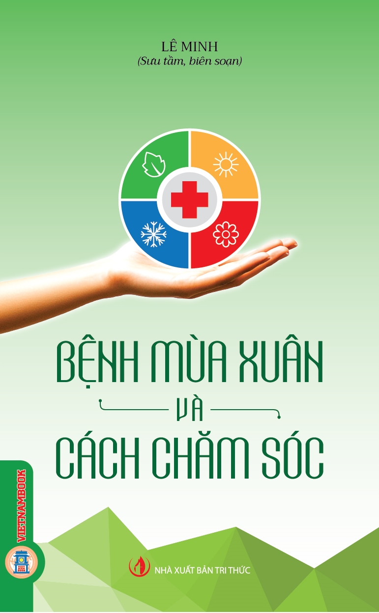 Bệnh Mùa Xuân Và Cách Chăm Sóc