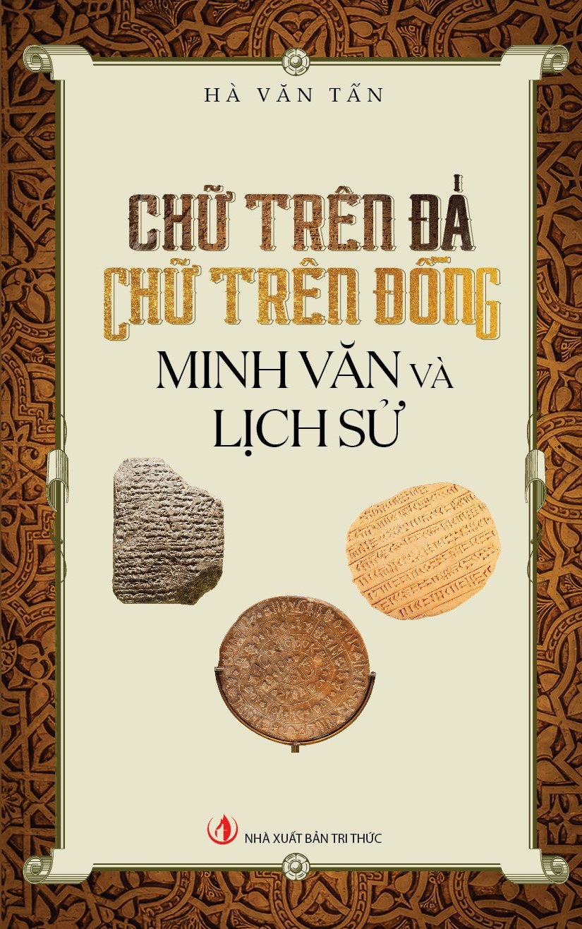 Chữ Trên Đá Chữ Trên Đồng Minh Văn Và Lịch Sử