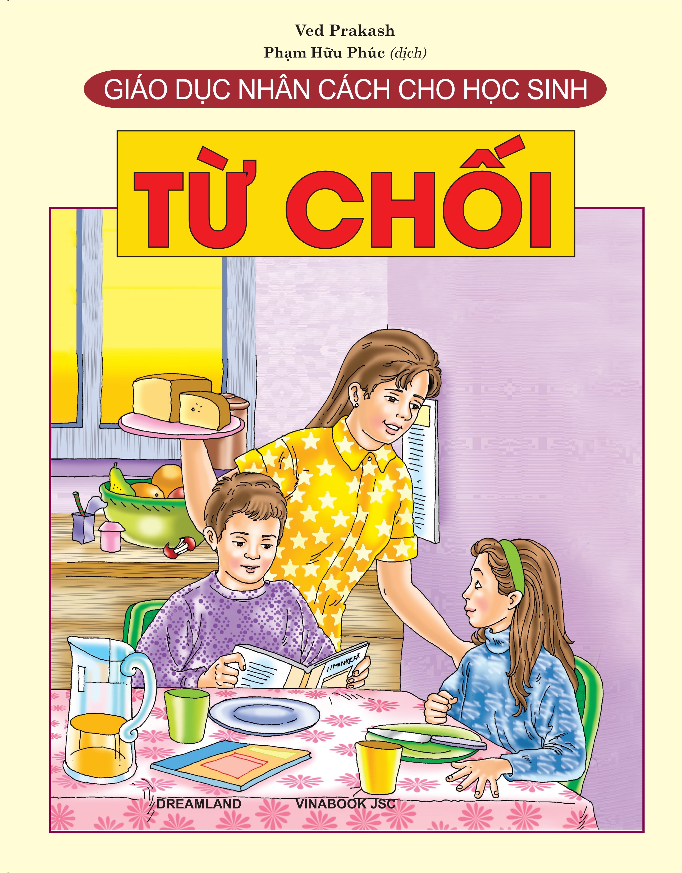 Giáo Dục Nhân Cách Cho Học Sinh - Từ Chối