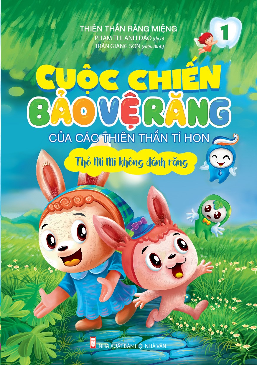 Cuộc Chiến Bảo Vệ Răng Của Các Thiên Thần Tí Hon - Thỏ Mi Mi Không Đánh Răng