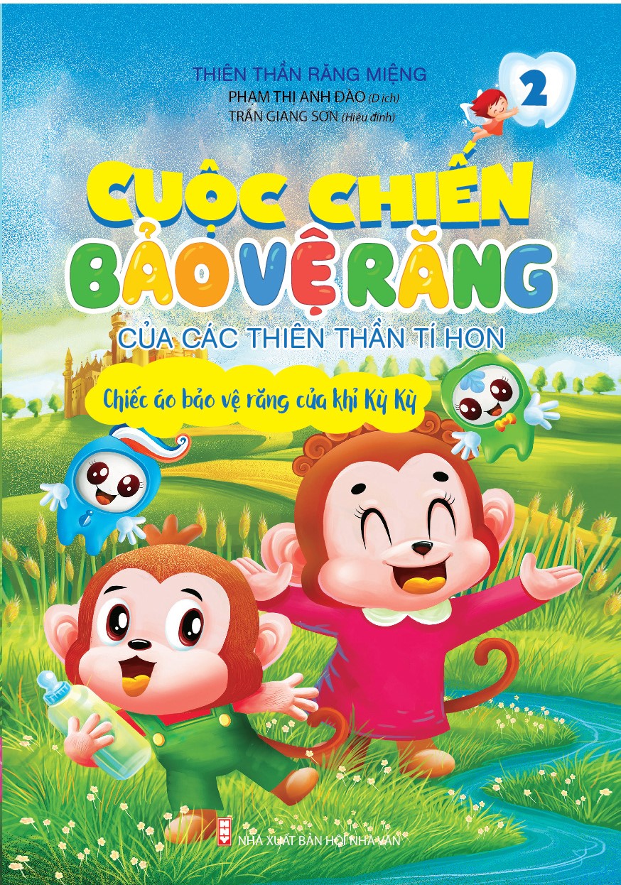 Cuộc Chiến Bảo Vệ Răng Của Các Thiên Thần Tí Hon - Chiếc Áo Bảo Vệ Răng Của Khỉ Kỳ Kỳ