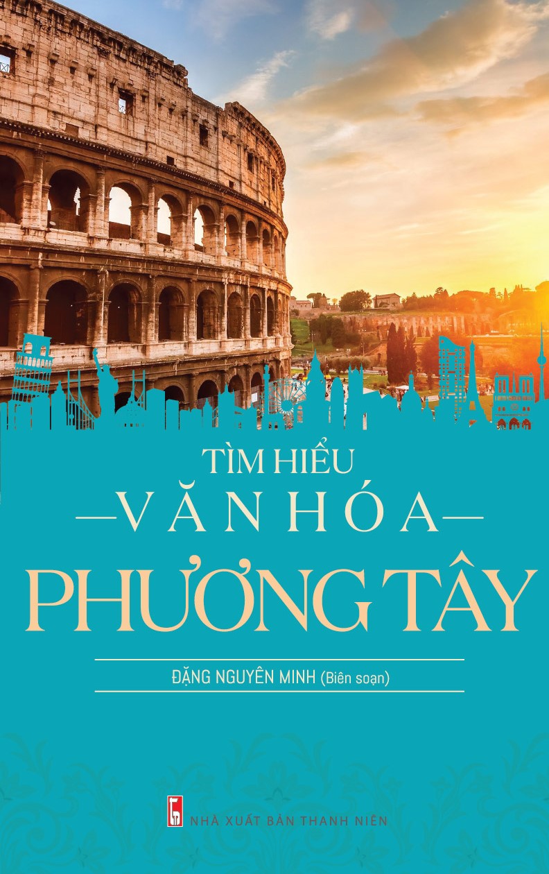 Tìm Hiểu Văn Hóa Phương Tây