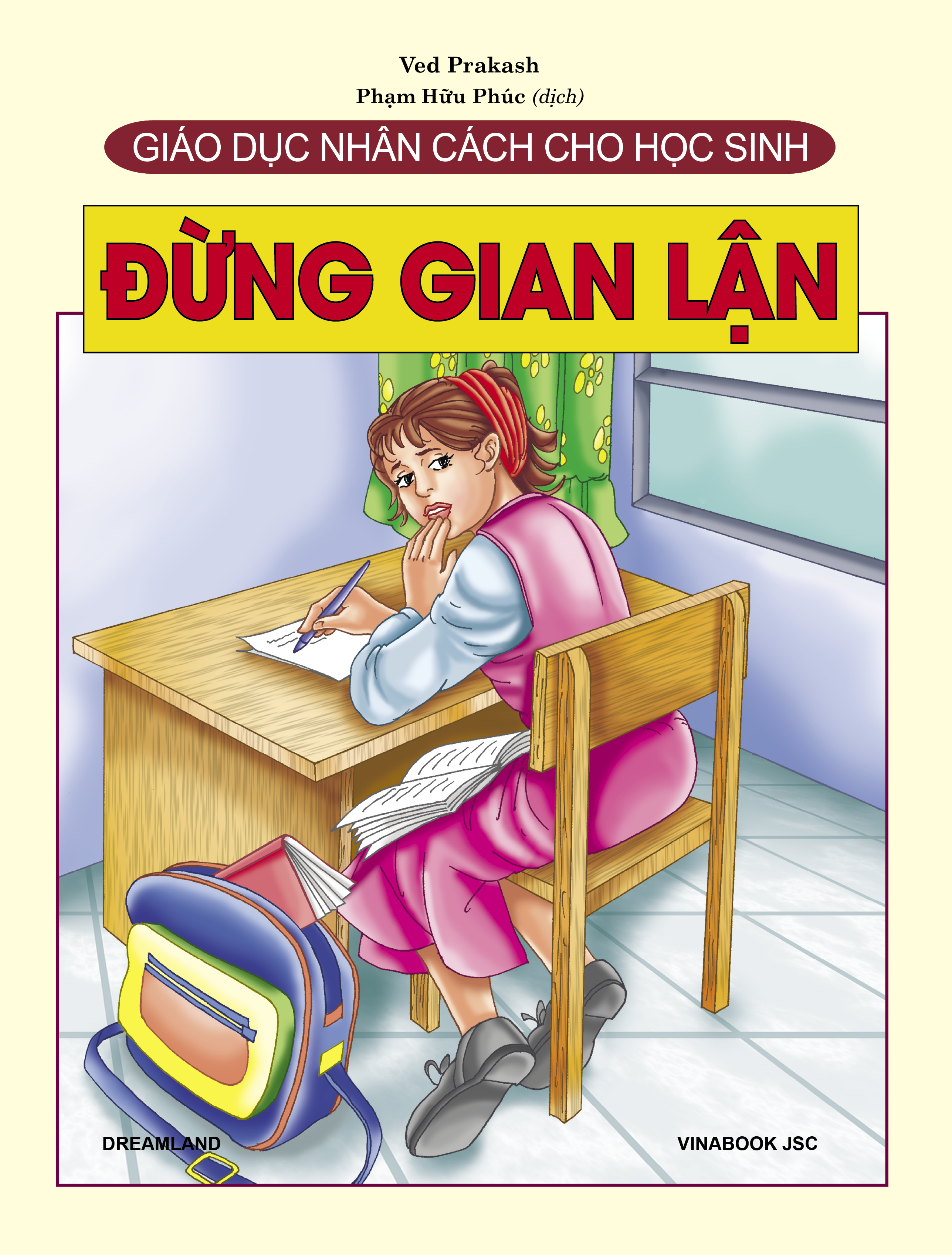 Giáo Dục Nhân Cách Cho Học Sinh - Đừng Gian Lận