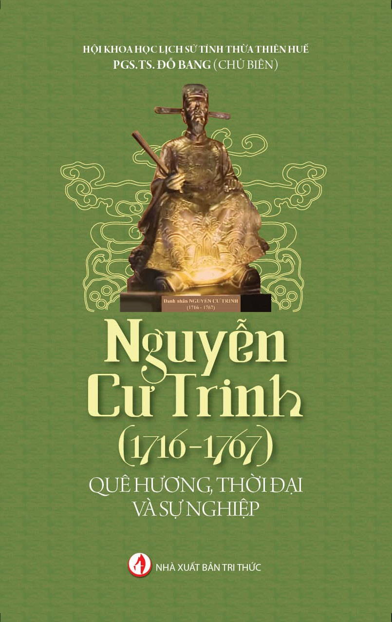 Nguyễn Cư Trinh (1716-1767) Quê Hương, Thời Đại, Sự Nghiệp