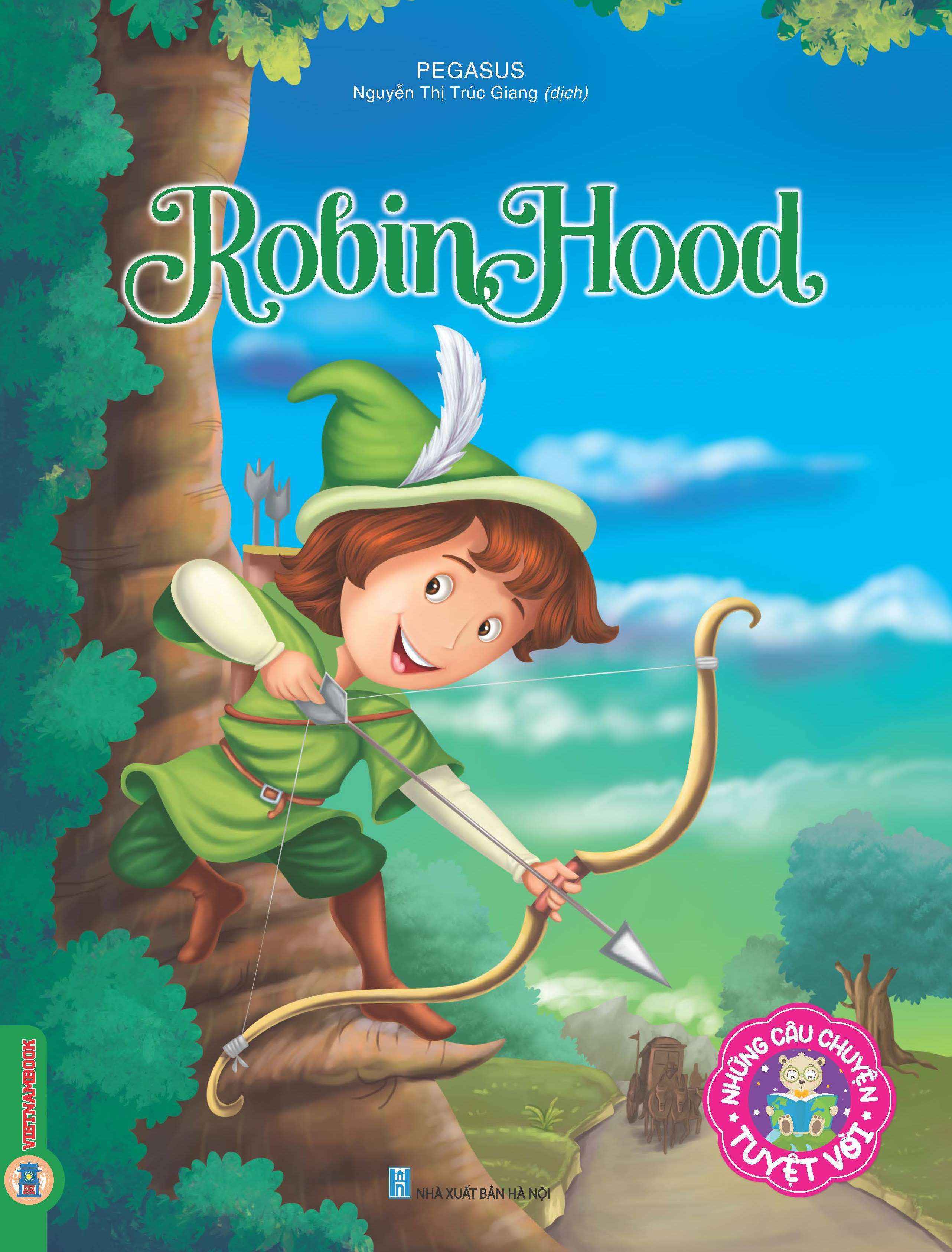 Những câu chuyện tuyệt vời - Robin Hood