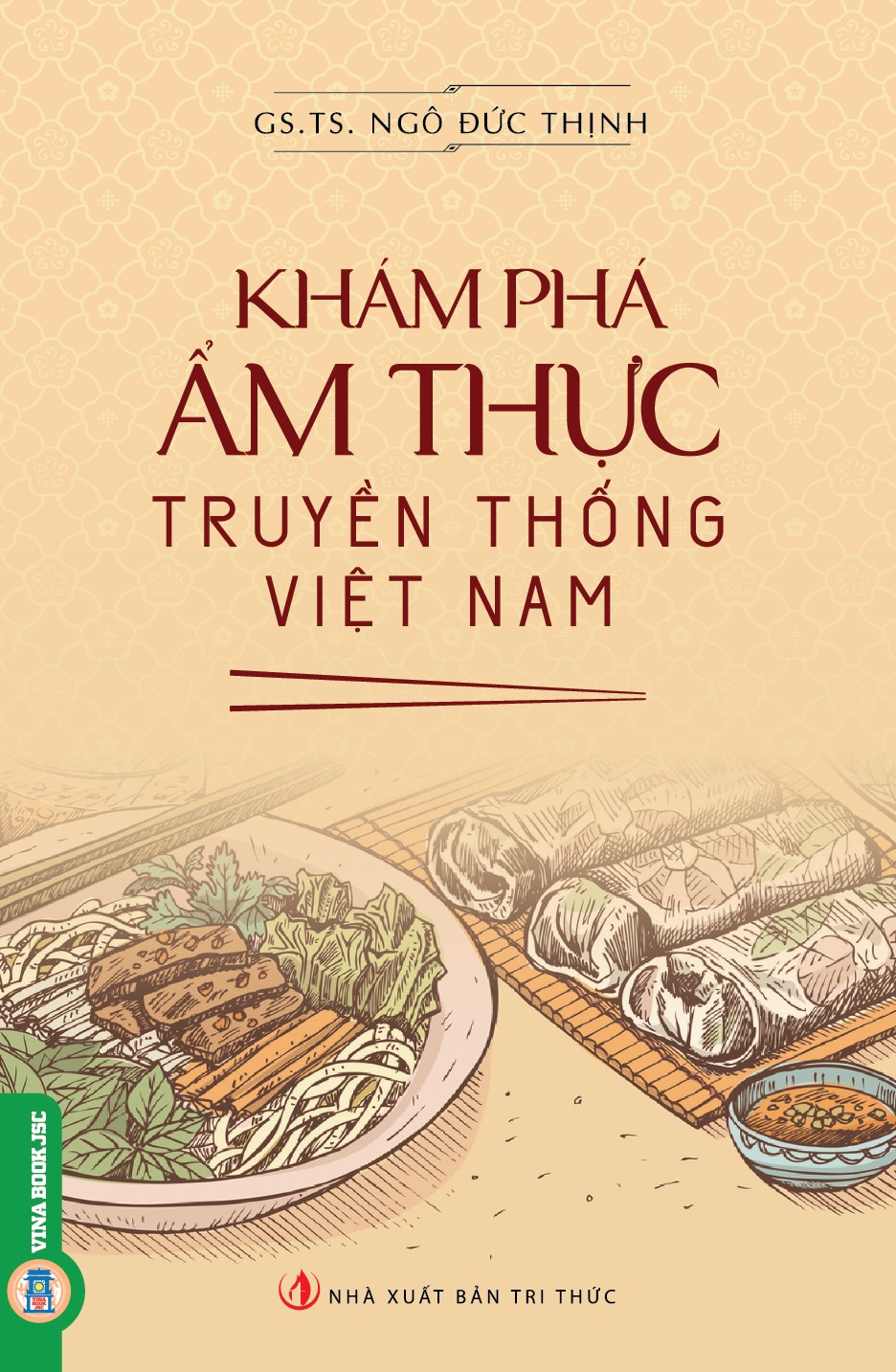 Khám Phá Ẩm Thực Truyền Thống Việt Nam