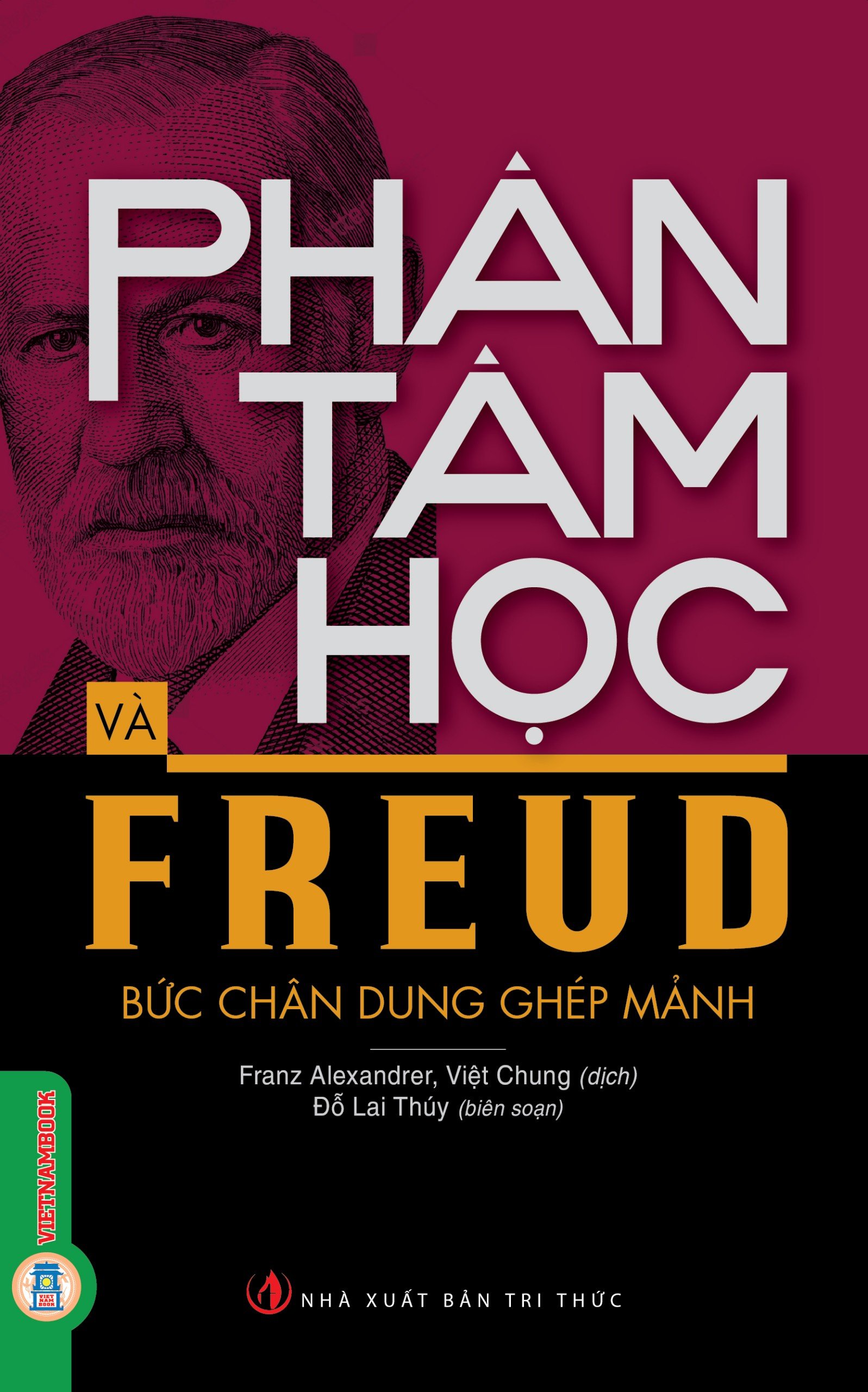 Phân Tâm Học Và Freud Bức Chân Dung Ghép Mảnh