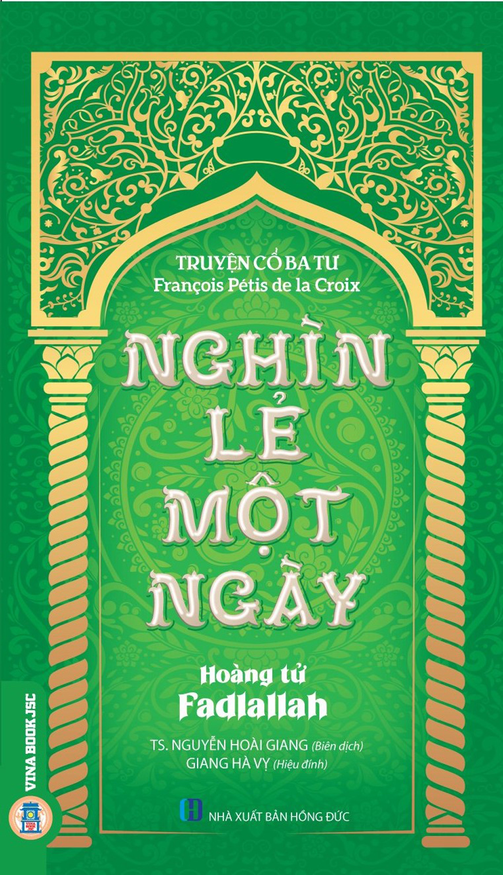 Truyện Cổ Ba Tư -  Nghìn Lẻ Một Ngày - Hoàng Tử Fadlallah