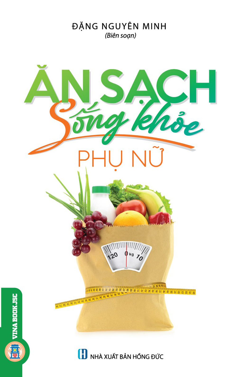 Ăn Sạch Sống Khỏe - Phụ Nữ