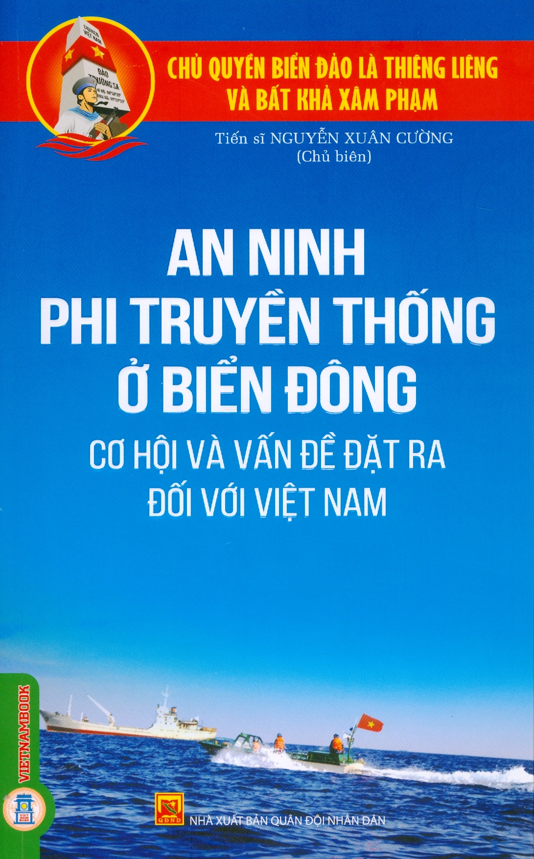 An Ninh Phi Truyền Thống Ở Biển Đông - Cơ Hội Và Vấn Đề Đặt Ra Đối Với Việt Nam