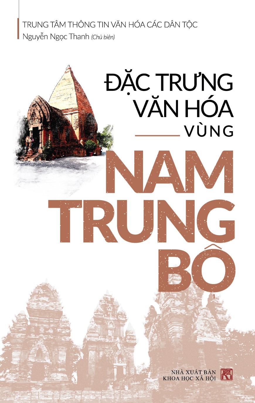 Đặc Trưng Văn Hóa Vùng Nam Trung Bộ