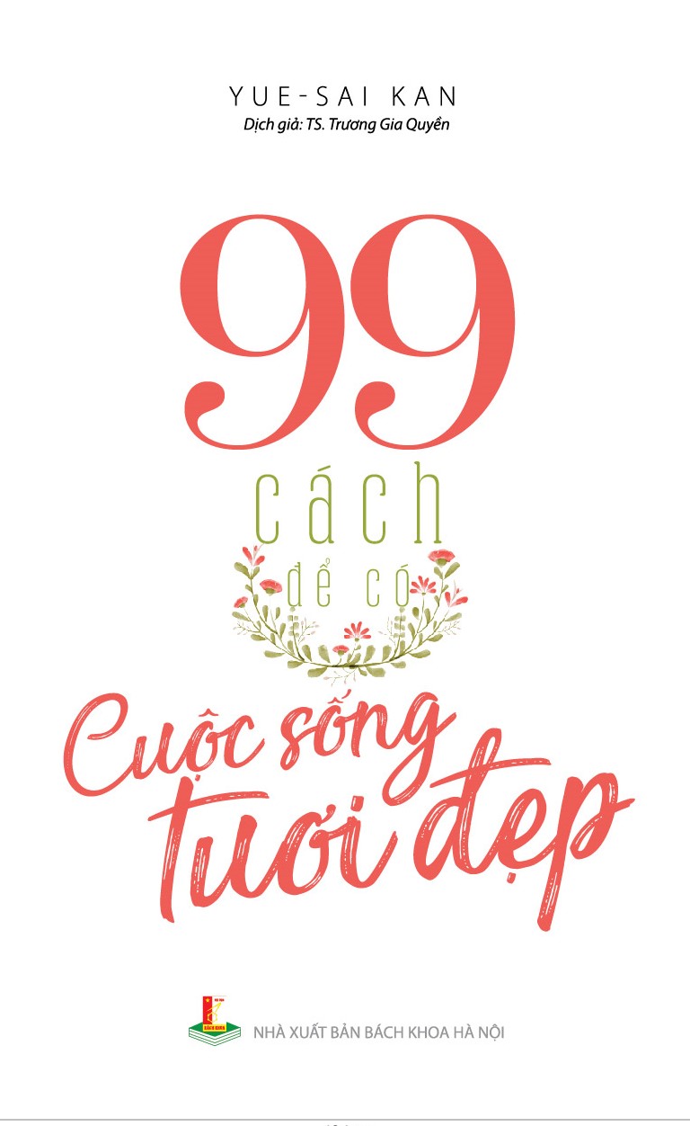 99 Cách Để Có Cuộc Sống Tươi Đẹp