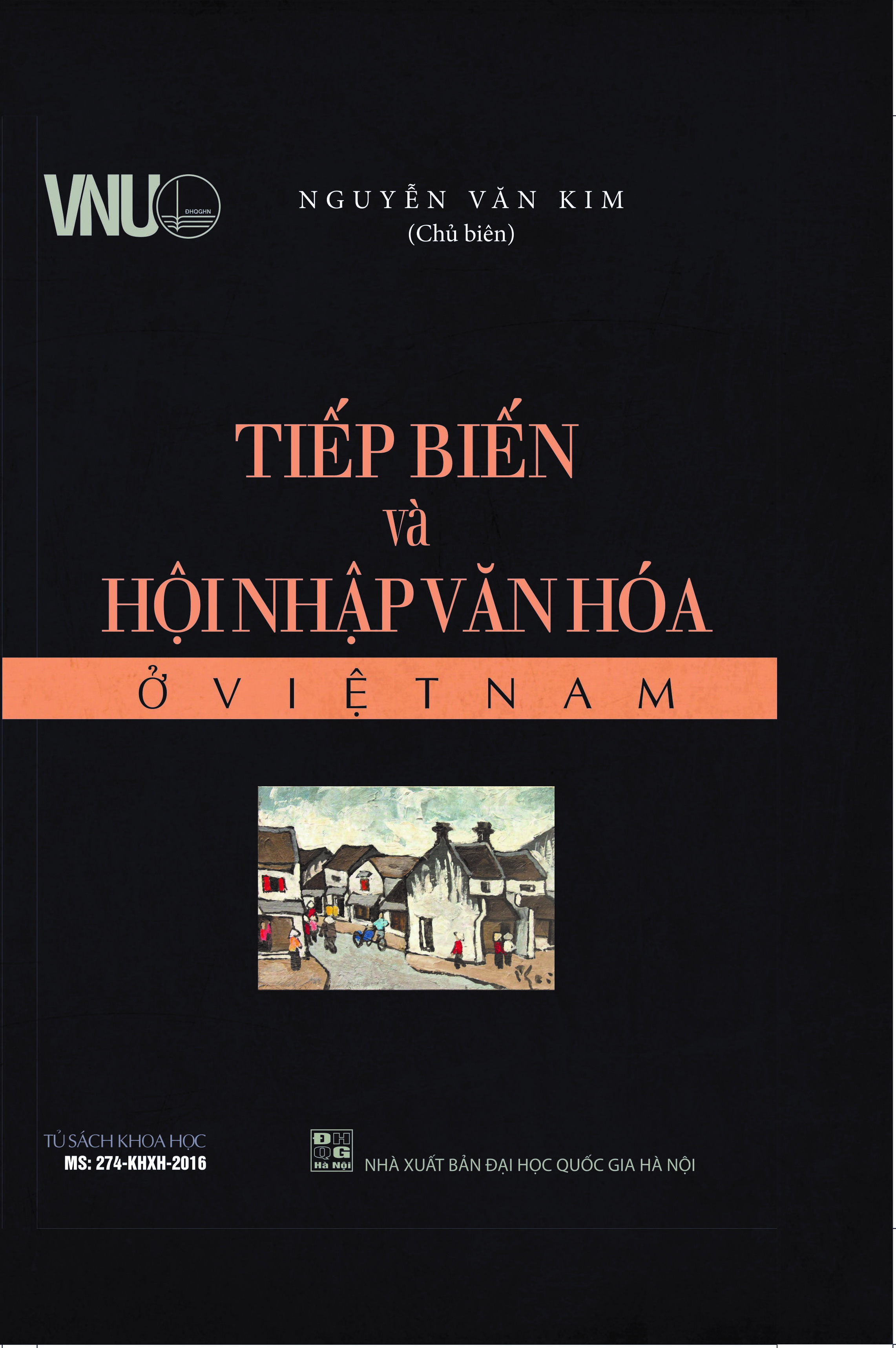 Tiếp Biến Và Hội Nhập Văn Hóa