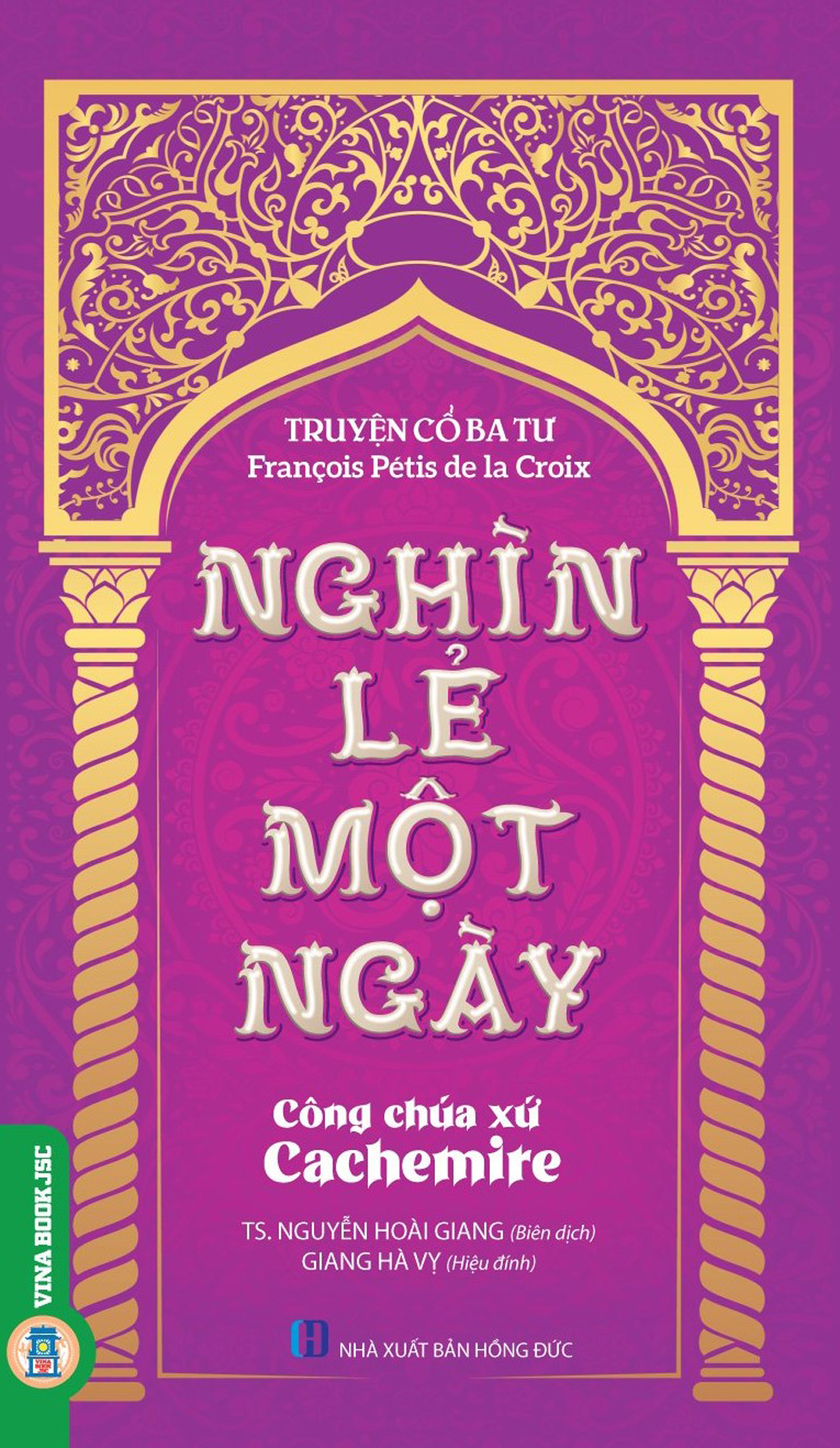 Truyện Cổ Ba Tư -  Nghìn Lẻ Một Ngày - Công Chúa Xứ Cachemire