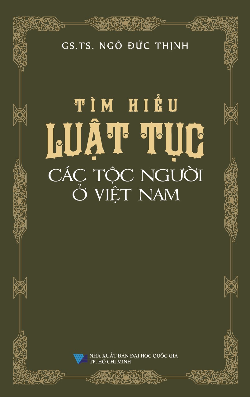 Tìm Hiểu Luật Tục Các Tộc Người Ở Việt Nam