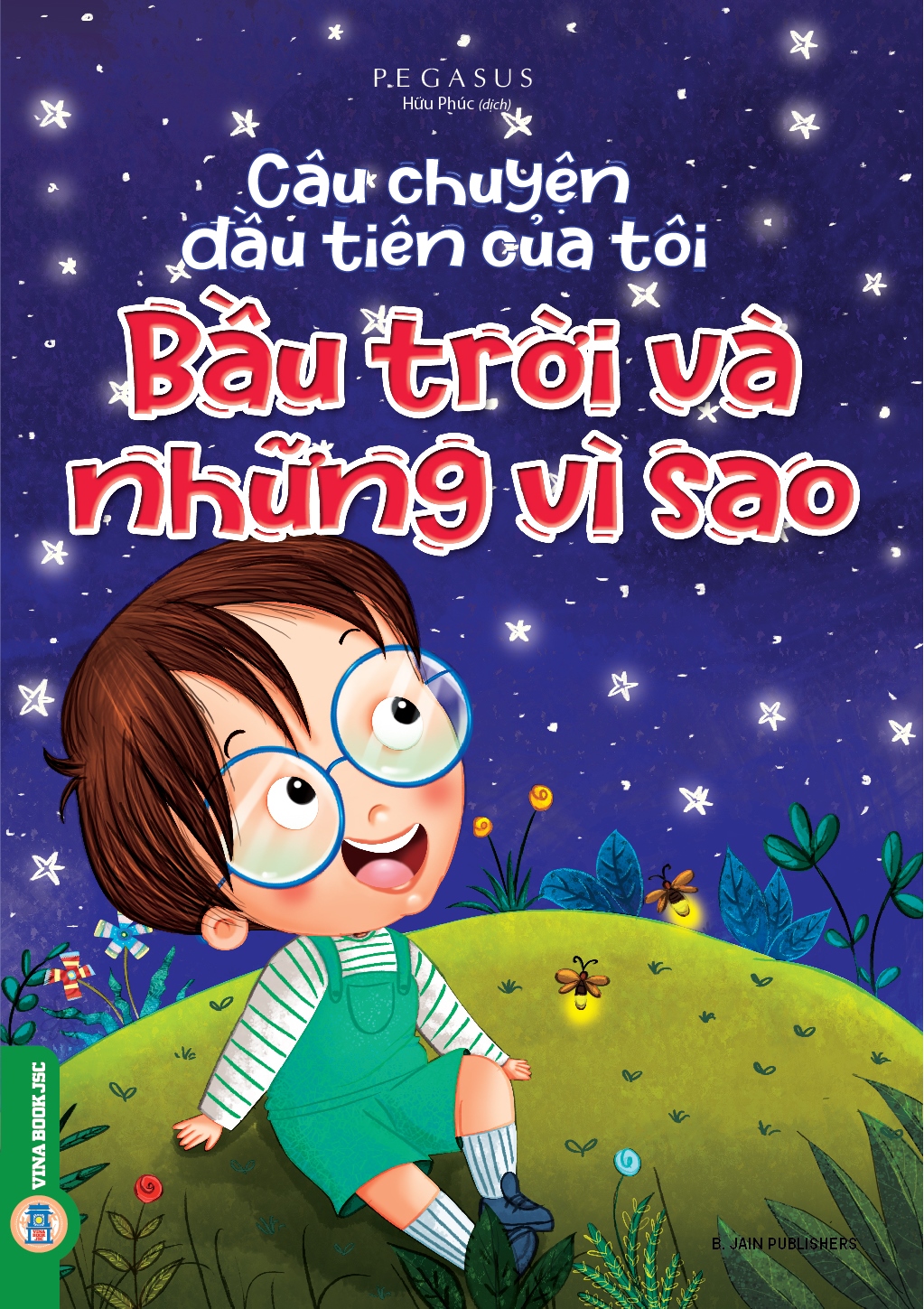 Câu Chuyện Đầu Tiên Của Tôi – Bầu Trời Và Những Vì Sao