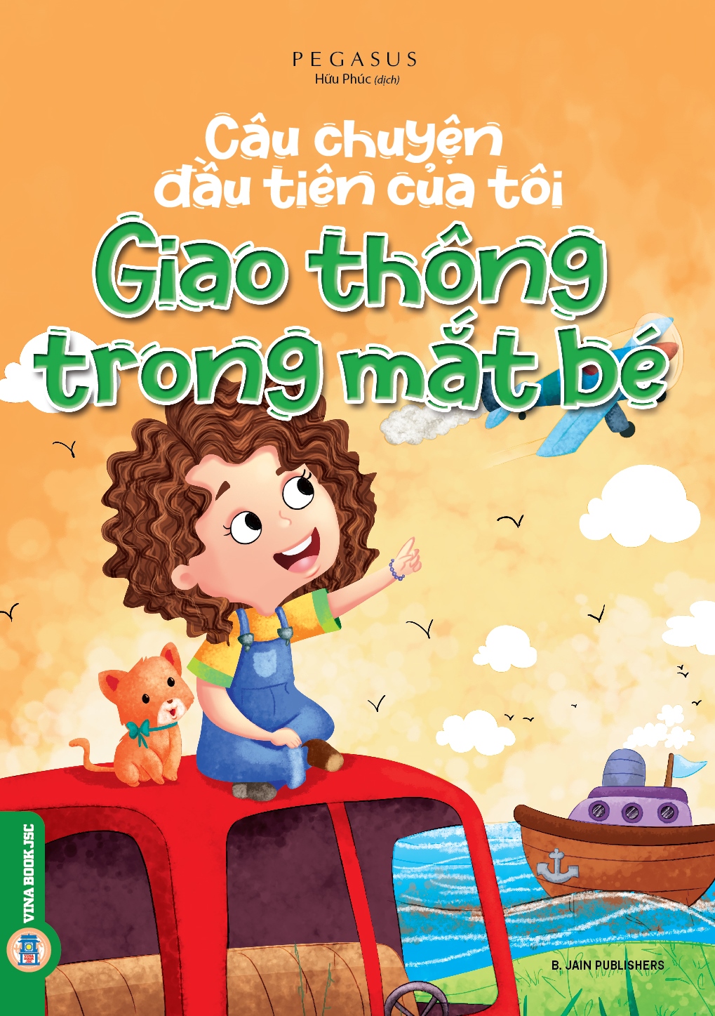 Câu Chuyện Đầu Tiên Của Tôi – Giao Thông Trong Mắt Bé