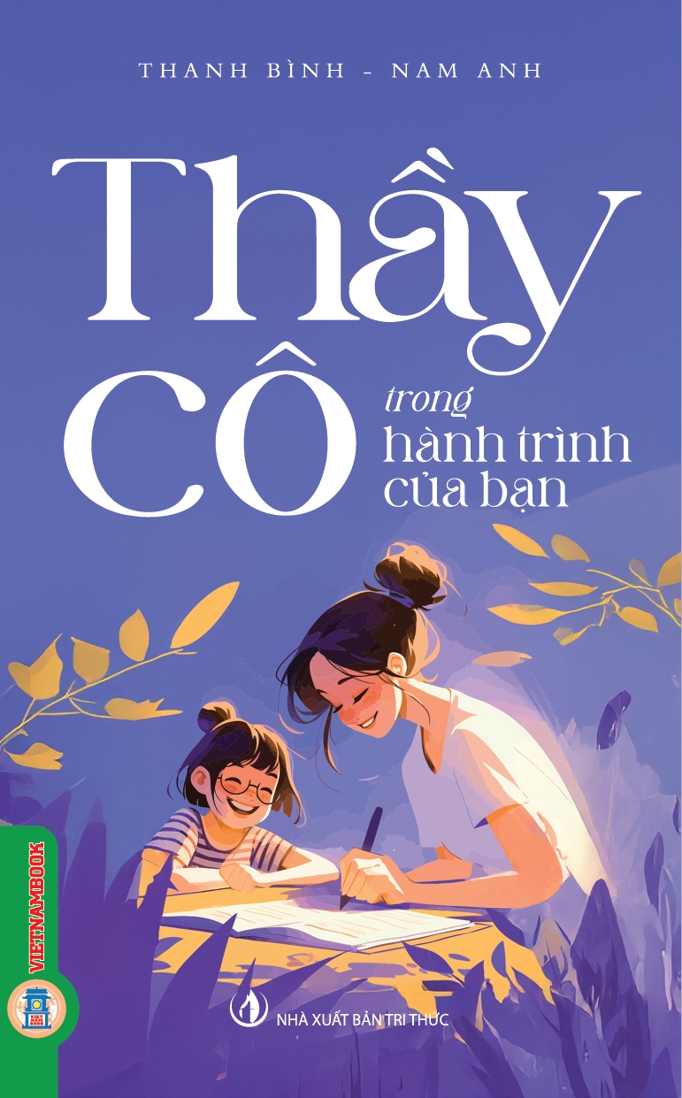 Thầy Cô Trong Hành Trình Của Bạn