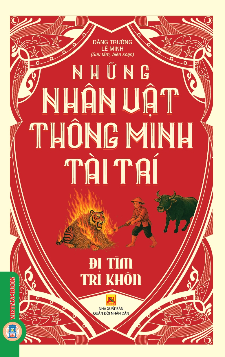 Những Nhân Vật Thông Minh Tài Trí - Đi Tìm Trí Khôn 