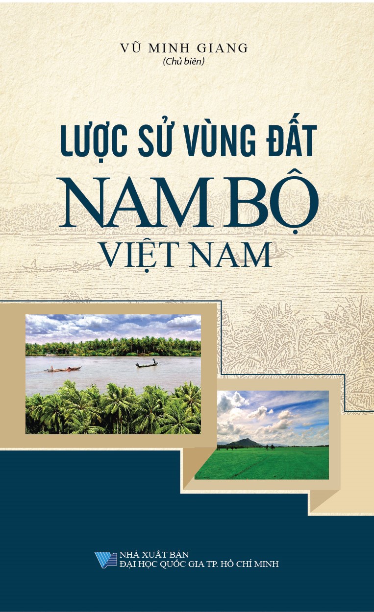 Lược Sử Vùng Đất Nam Bộ Việt Nam