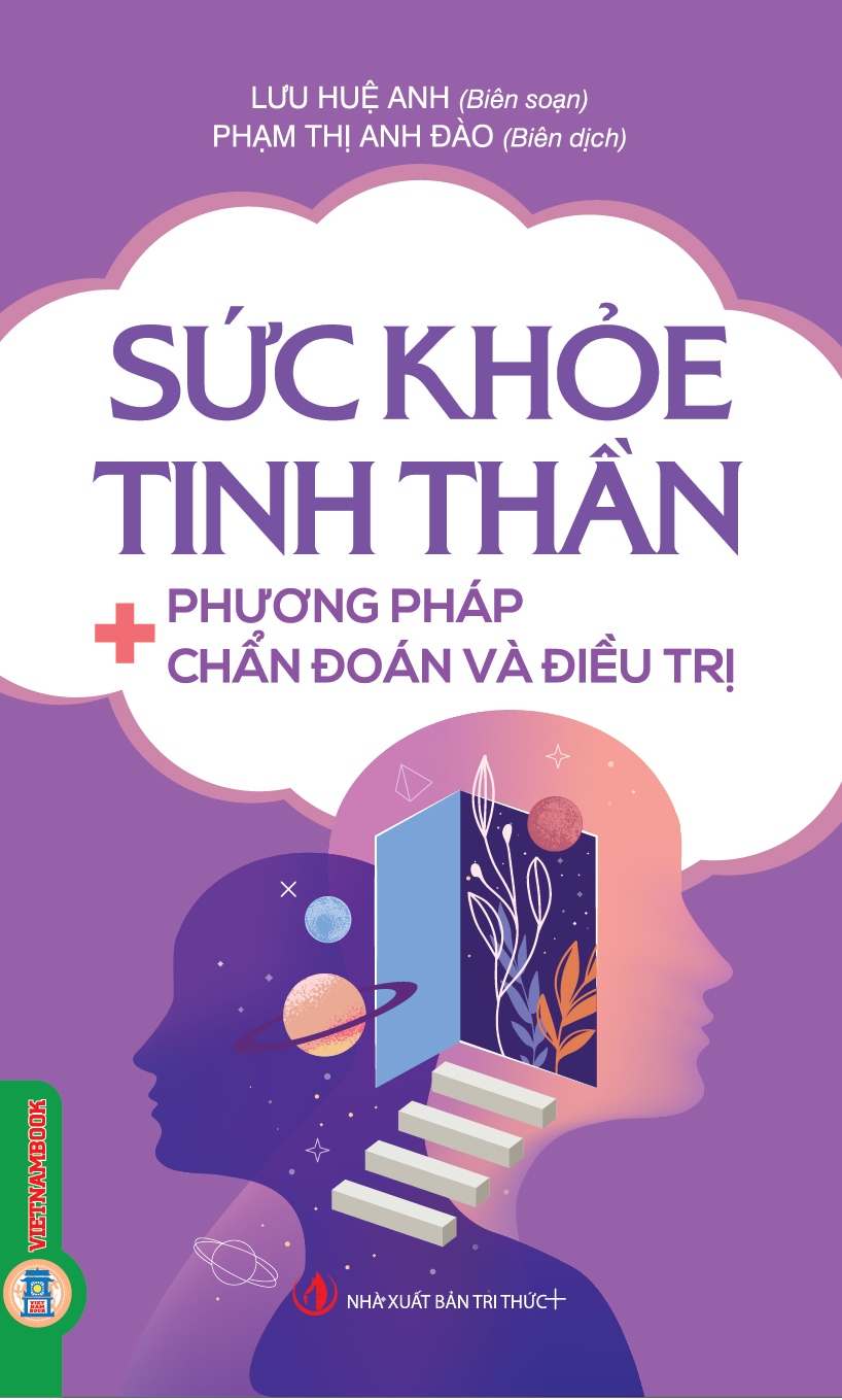 Sức Khoẻ Tinh Thần - Phương Pháp Chẩn Đoán Và Điều Trị 