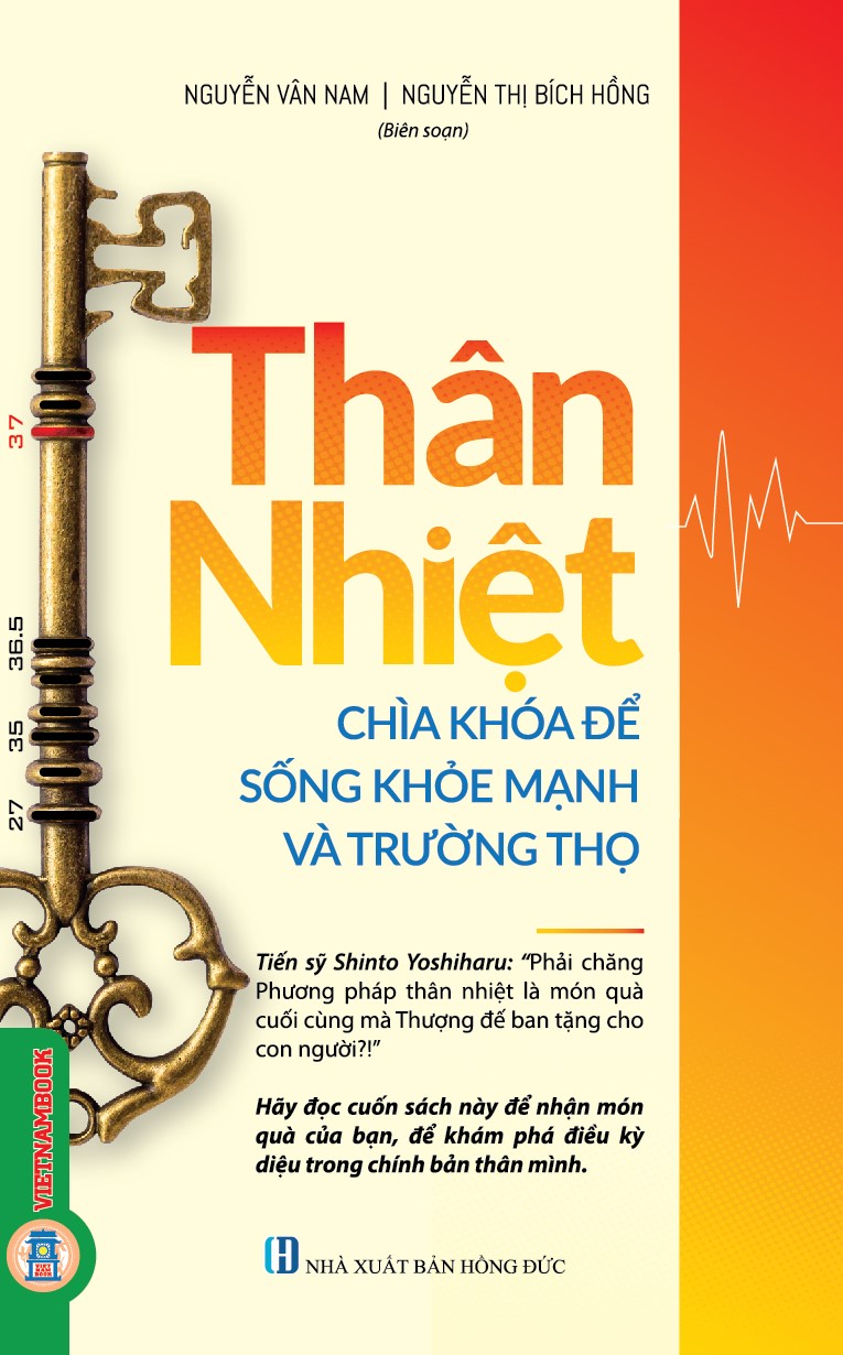 Thân nhiệt - Chìa khoá để sống khoẻ mạnh và trường thọ