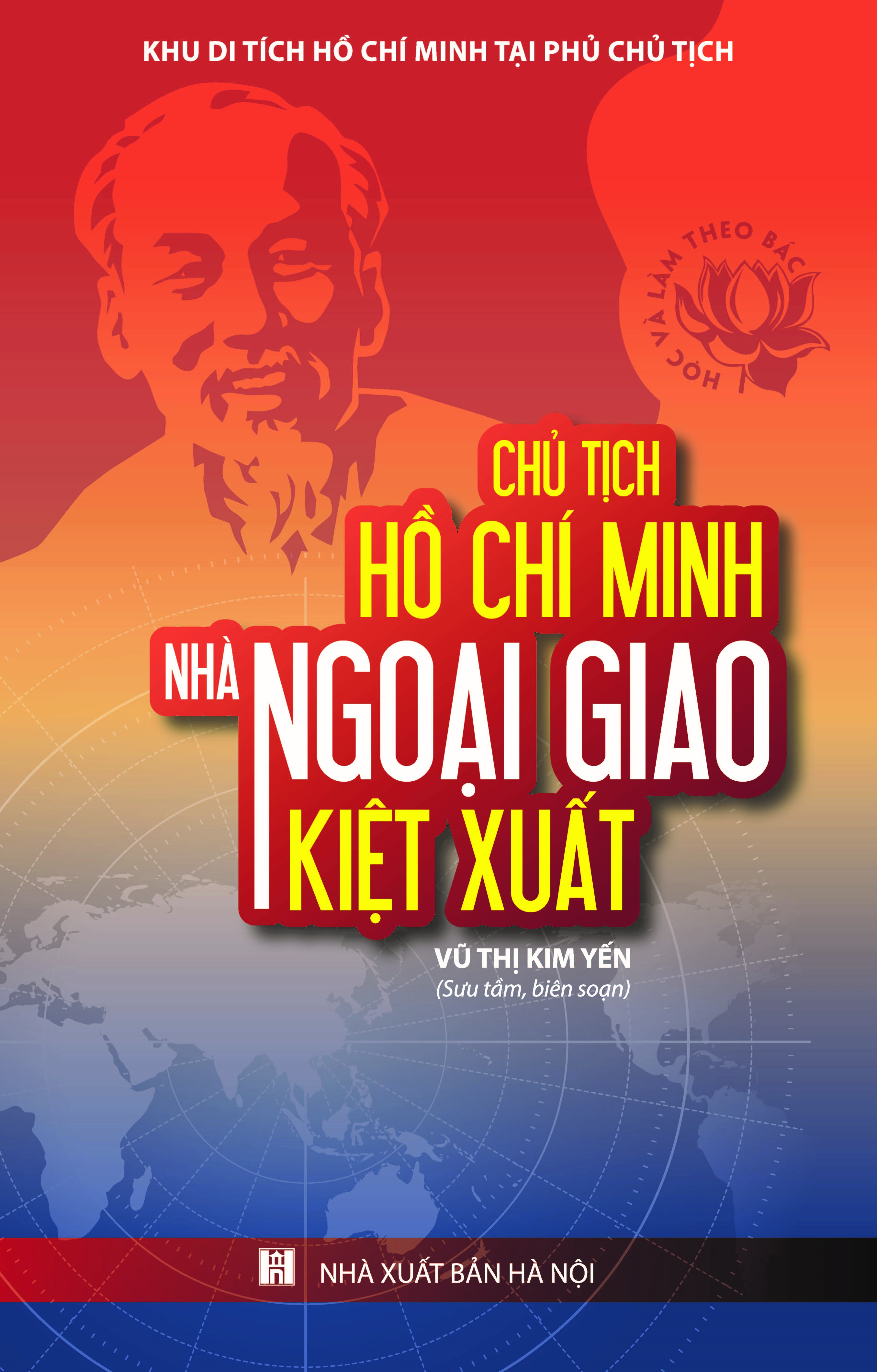 Hồ Chí Minh - nhà ngoại giao kiệt xuất