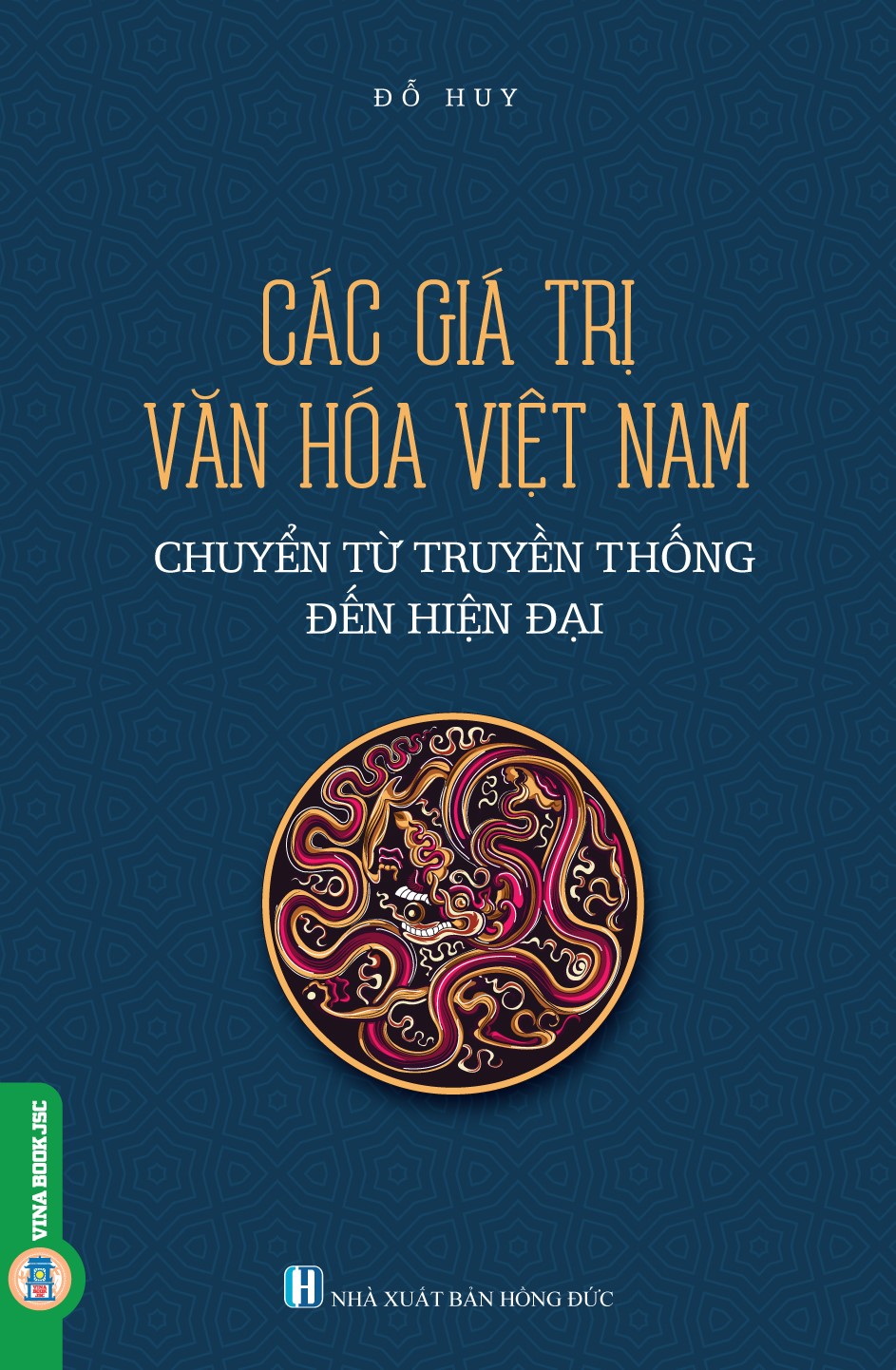 Các giá trị văn hóa Việt Nam từ truyền thống đến hiện đại