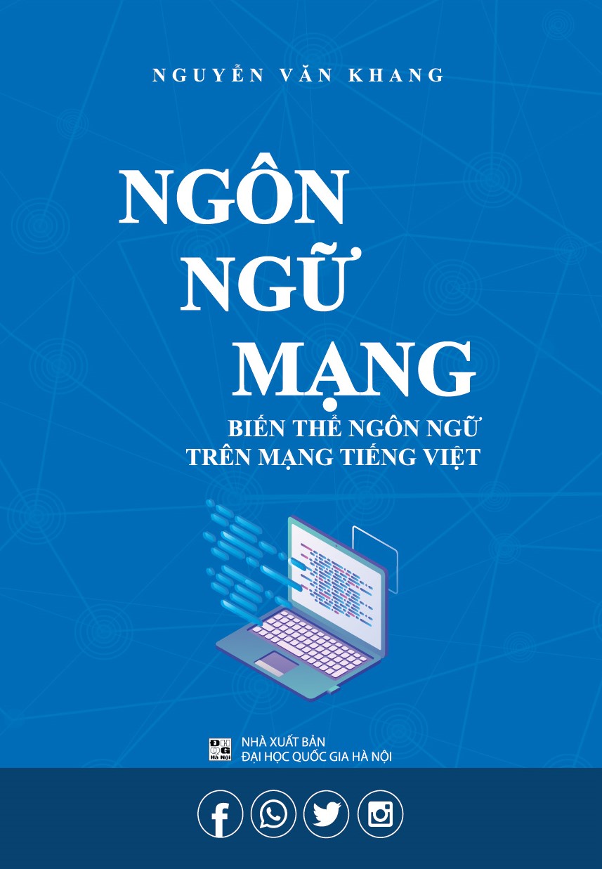 Ngôn Ngữ Mạng - Biến Thể Ngôn Ngữ Trên Mạng Tiếng Việt