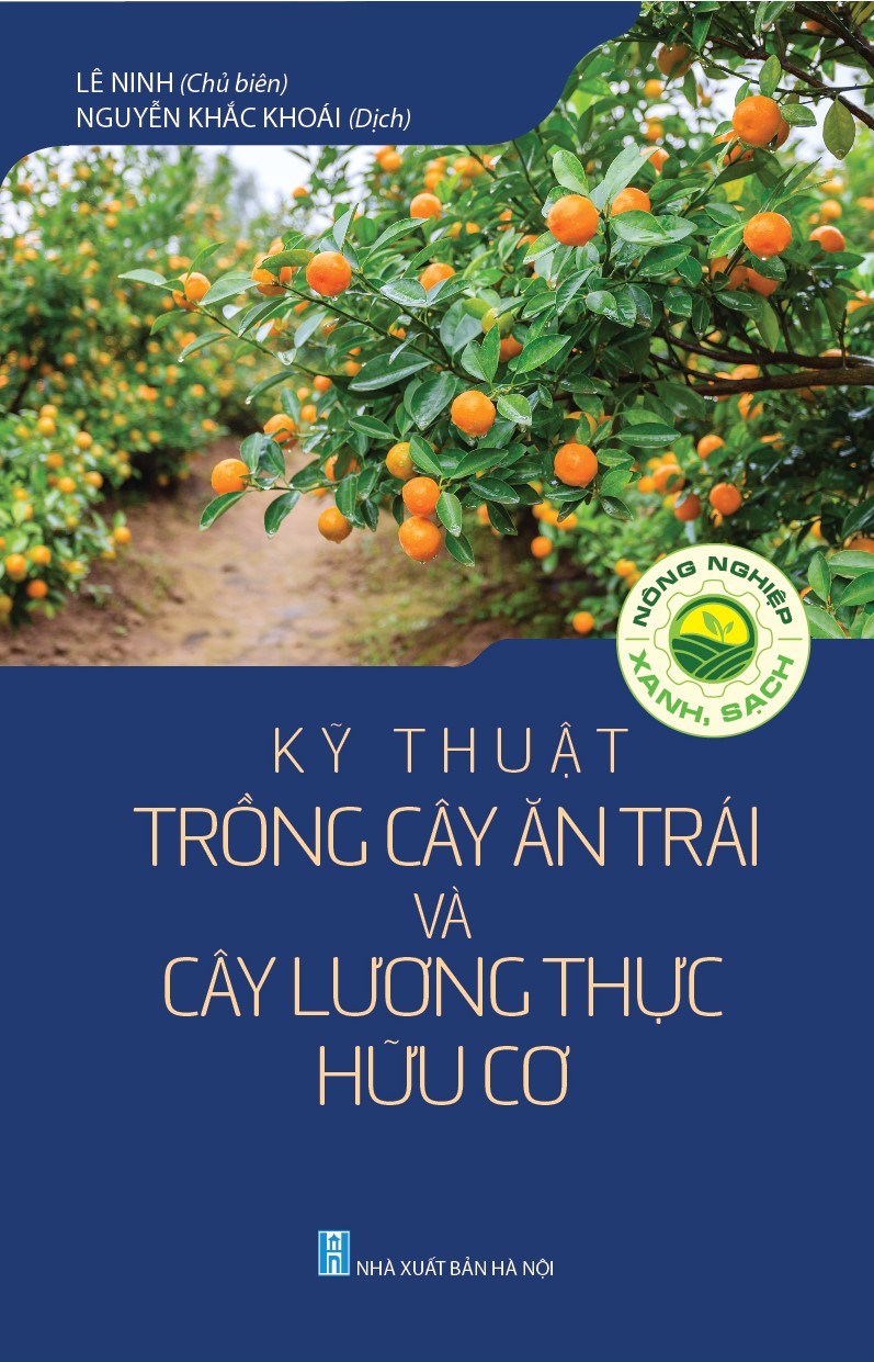 Kỹ Thuật Trồng Cây Ăn Trái Và Cây Lương Thực Hữu Cơ