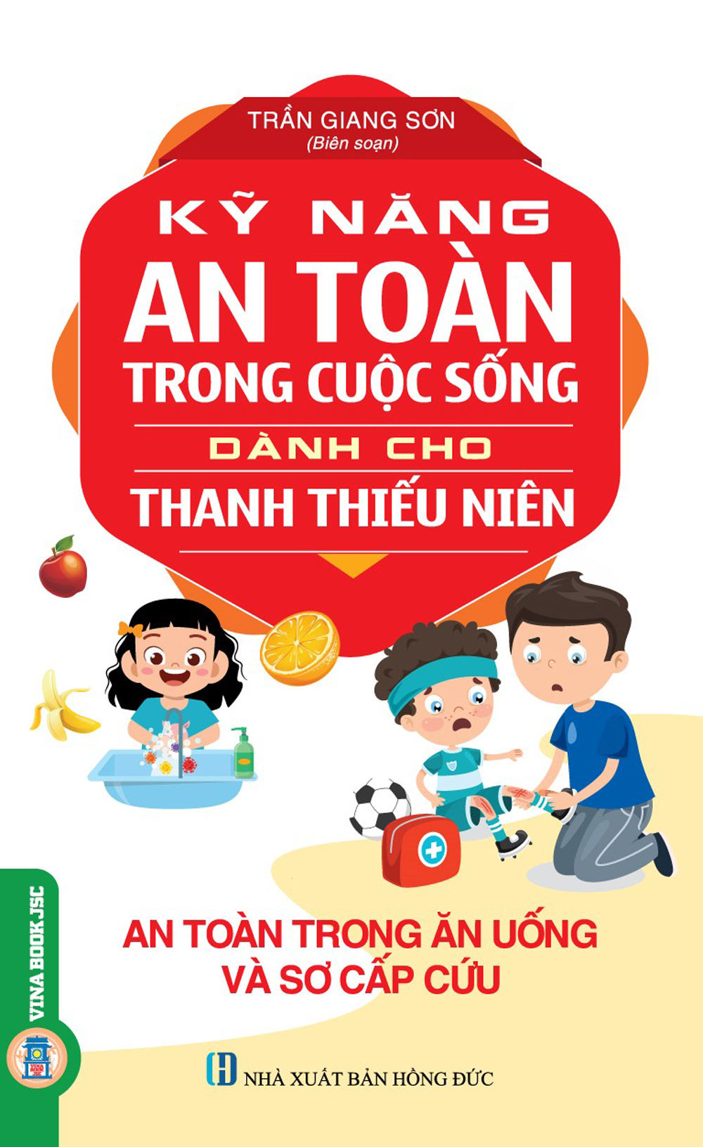 An Toàn Trong Ăn Uống Và Sơ Cấp Cứu