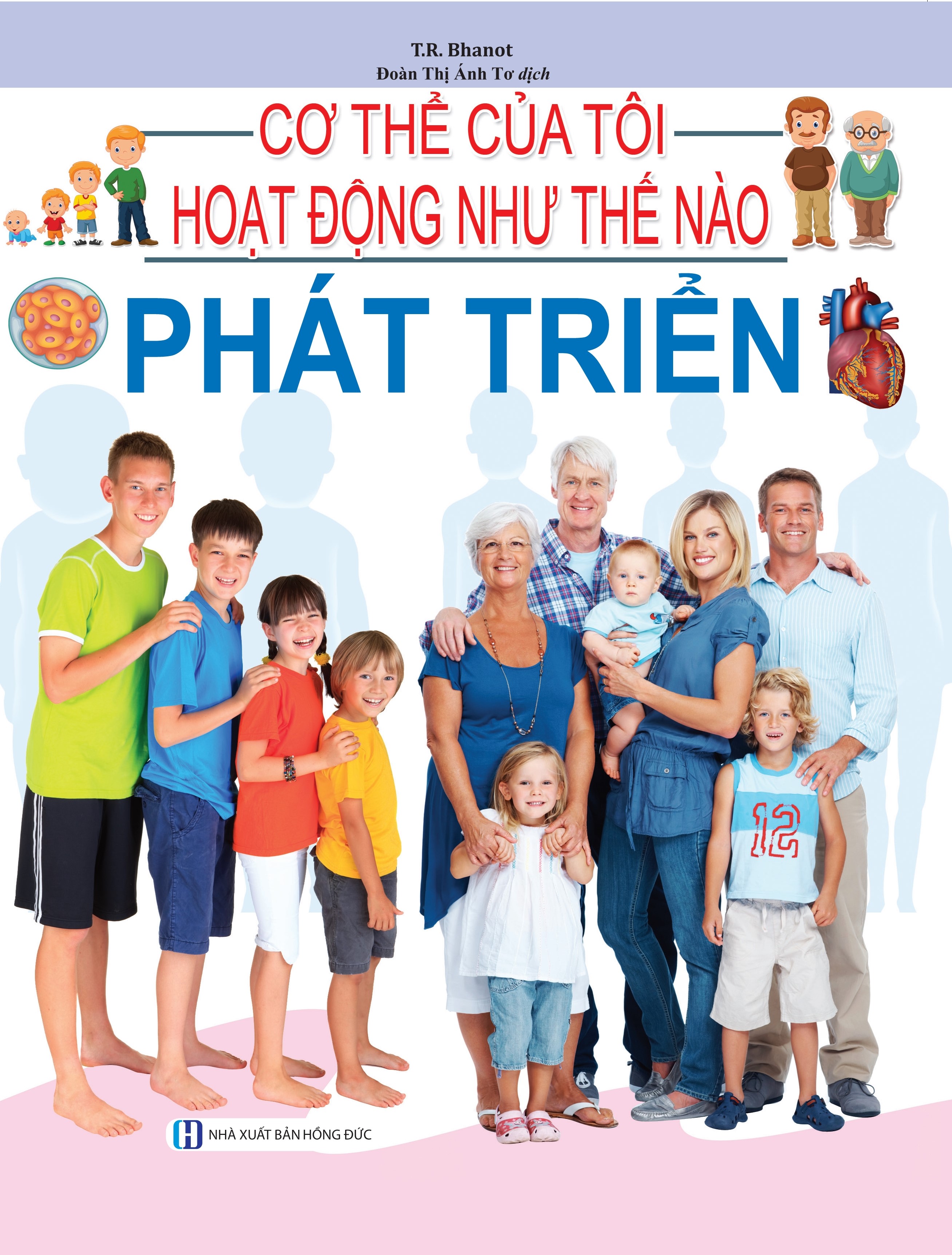 Cơ Thể Của Tôi Hoạt Động Như Thế Nào - Phát Triển - 19